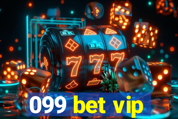 099 bet vip